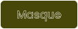 Masque