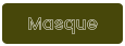 Masque