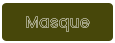 Masque