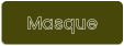 Masque